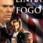 filmes Na Linha de Fogo